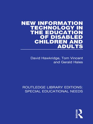 cover image of New Information Technology in the Education of Disabled Children and Adults